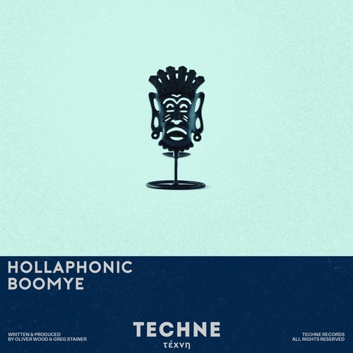 Hollaphonic - Boomye [TECHNE041]